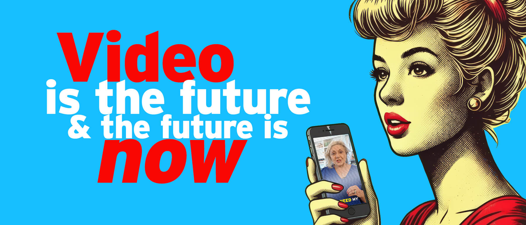 Video is the future and the future is now